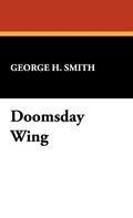 Cover: Doomsday Wing - Wildside Press