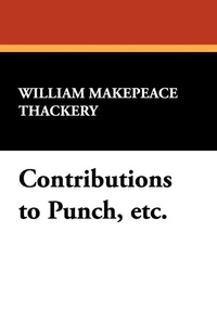Enlarge image Cover: Contributions to Punch, Etc. - Wildside Press