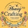 Cover: Honey Crafting - Adams Media