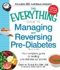 Cover: The Everything Guide to Managing and Reversing Pre-Diabetes - Everything