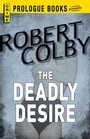 Cover: The Deadly Desire - Prologue