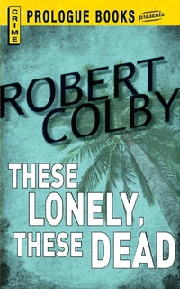 Enlarge image Cover: These Lonely, These Dead - Prologue