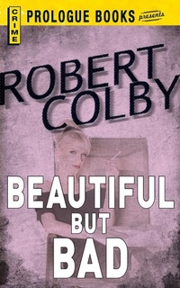 Enlarge image Cover: Beautiful But Bad - Prologue