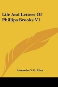 Cover: Life And Letters Of Phillips Brooks V1 - Kessinger Publishing