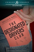 Cover: The Designated Drivers' Club - Crimson Romance