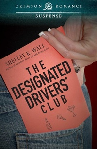 Enlarge image Cover: The Designated Drivers' Club - Crimson Romance