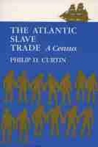 Abbildung von: The Atlantic Slave Trade - University of Wisconsin Press