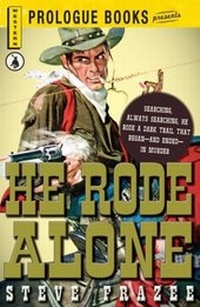 Enlarge image Cover: He Rode Alone - Simon + Schuster Inc.