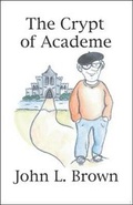 Cover: The Crypt of Academe - Trafford Publishing