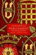 Cover: Parliament: The Biography (Volume I - Ancestral Voices) - Transworld Digital