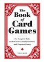 Cover: The Book of Card Games - Adams Media Corporation