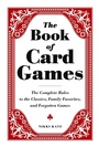 Cover: The Book of Card Games - Adams Media