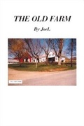 Cover: The Old Farm - Trafford Publishing