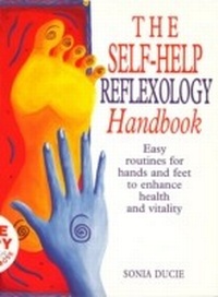Abbildung von: The Self-Help Reflexology Handbook - Ebury Digital