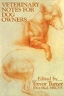 Cover: Veterinary Notes For Dog Owners - Ebury Digital