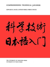 Enlarge image Cover: Comprehending Technical Japanese - University of Wisconsin Press