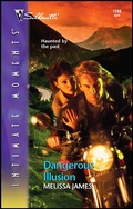 Cover: Dangerous Illusion - Silhouette Intimate Moments