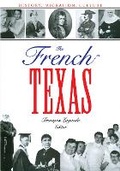 Cover: The French in Texas - University of Texas Press