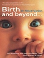 Cover: Birth And Beyond - Ebury Digital