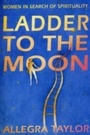 Cover: Ladder To The Moon - Ebury Digital