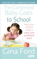 Cover: The Contented Baby Goes to School - Ebury Digital