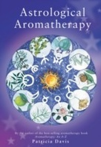 Enlarge image Cover: Astrological Aromatherapy - Ebury Digital