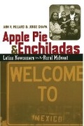Cover: Apple Pie and Enchiladas - University of Texas Press