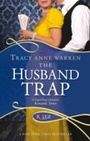 Cover: The Husband Trap: A Rouge Regency Romance - Ebury Digital