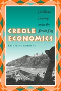 Cover: Creole Economics - University of Texas Press