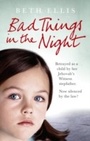 Cover: Bad Things in the Night - Ebury Digital