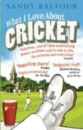 Cover: What I Love About Cricket - Ebury Digital