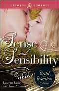 Cover: Sense And Sensibility: The Wild And Wanton Edition - Crimson Romance