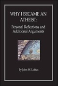 Cover: Why I Became an Atheist - Trafford Publishing