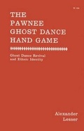 Cover: Pawnee Ghost Dance Hand Game ( - University of Wisconsin Press