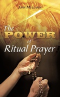 Cover: The Power of Ritual Prayer - AuthorHouse