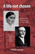 Cover: A Life Not Chosen - Trafford Publishing