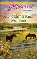 Cover: Second Chance Ranch - Steeple Hill Love Inspired