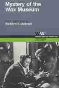 Abbildung von: Mystery of the Wax Museum - University of Wisconsin Press