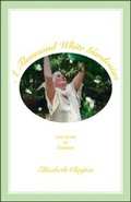 Cover: A Thousand White Gardenias - Trafford Publishing