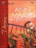 Cover: The Bride Tamer - Silhouette Desire