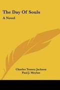 Cover: The Day Of Souls - Kessinger Publishing