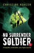 Cover: No Surrender Soldier - Merit Press;Simon Pulse;Simon & Schuster Books for Young Readers