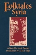 Cover: Folktales from Syria - University of Texas Press
