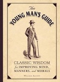 Cover: The Young Man's Guide - Adams Media Corporation