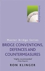 Cover: Bridge Conventions, Defences and Countermeasures - Cassell Reference