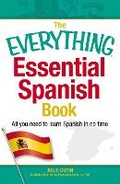 Cover: The Everything Essential Spanish Book - Everything