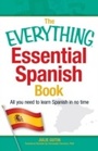 Cover: The Everything Essential Spanish Book - Everything