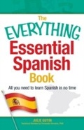 Cover: The Everything Essential Spanish Book - Everything