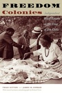 Cover: Freedom Colonies - University of Texas Press