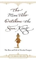 Cover: The Man Who Outshone The Sun King - Cornerstone Digital